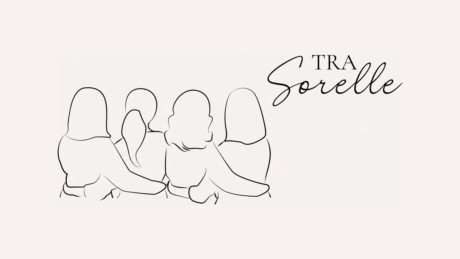 Tra Sorelle